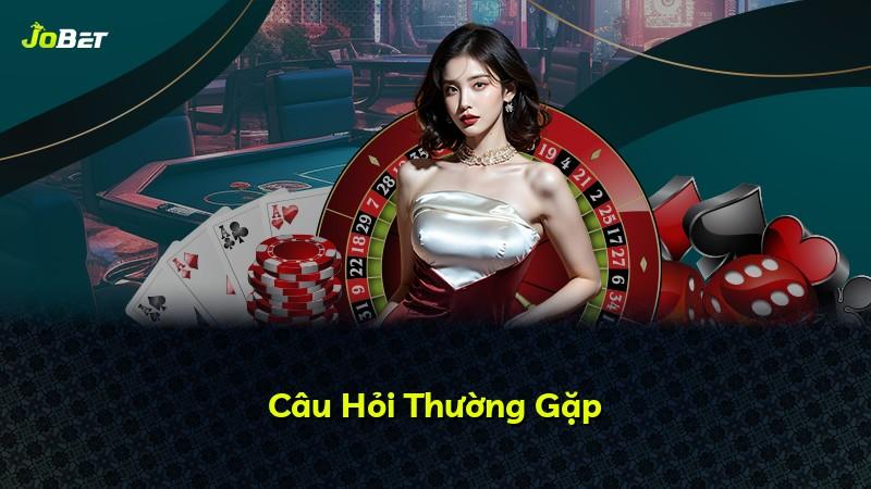 Câu Hỏi Thường Gặp