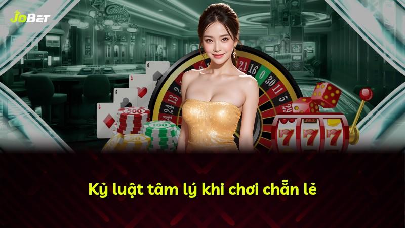 Kỷ luật tâm lý khi chơi chẵn lẻ