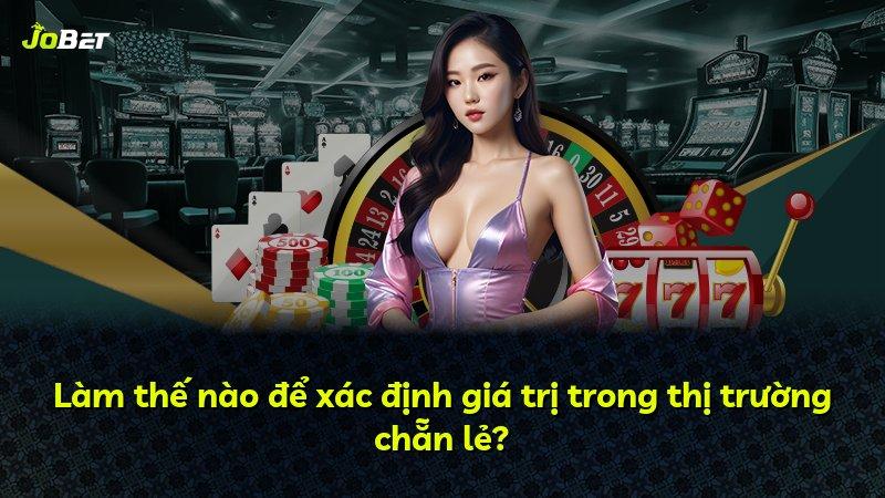 Làm thế nào để xác định giá trị trong thị trường chẵn lẻ?