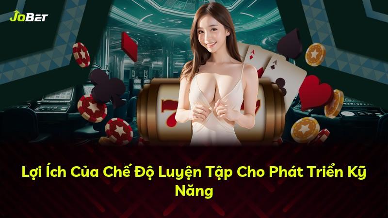 Lợi Ích Của Chế Độ Luyện Tập Cho Phát Triển Kỹ Năng