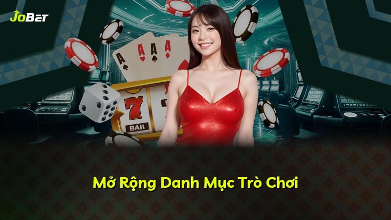 Mở Rộng Danh Mục Trò Chơi