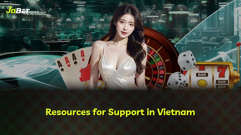 Resources for Support in Vietnam