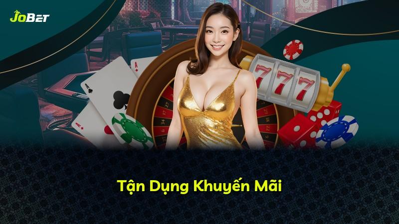 Tận Dụng Khuyến Mãi