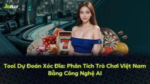 Tool Dự Đoán Xóc Đĩa: Phân Tích Trò Chơi Việt Nam Bằng Công Nghệ AI