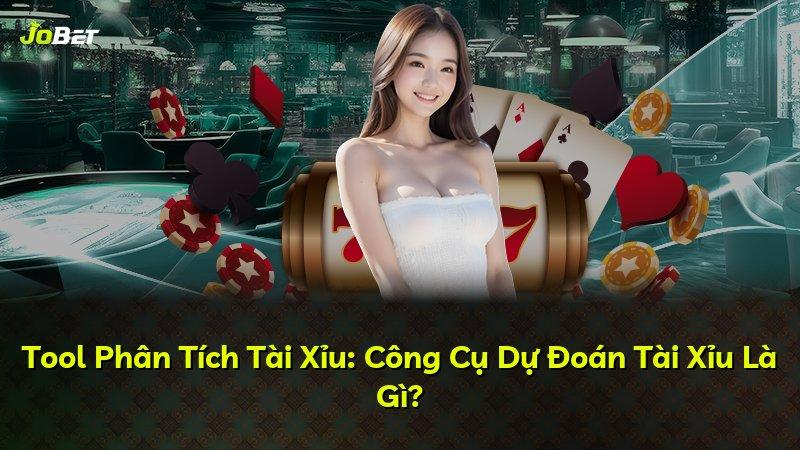 Tool Phân Tích Tài Xỉu: Công Cụ Dự Đoán Tài Xỉu Là Gì?
